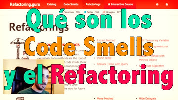 Qué son los Code Smells y el Refactoring