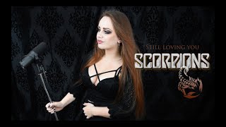 Video thumbnail of "SCORPIONS- Still Loving You (COVER) by Snowmaiden Alina"