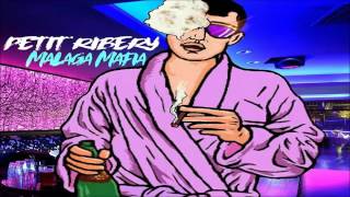 PETIT RIBERY - " MALAGAMAFIA " (PROD. LOWBEATS)