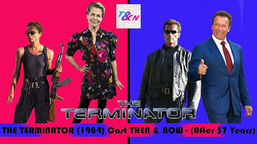 The Terminator (1984) Cast THEN AND NOW (in 2021)