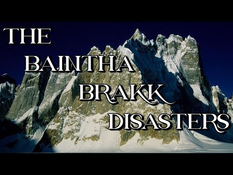 The Baintha Brakk (The Ogre) Disasters