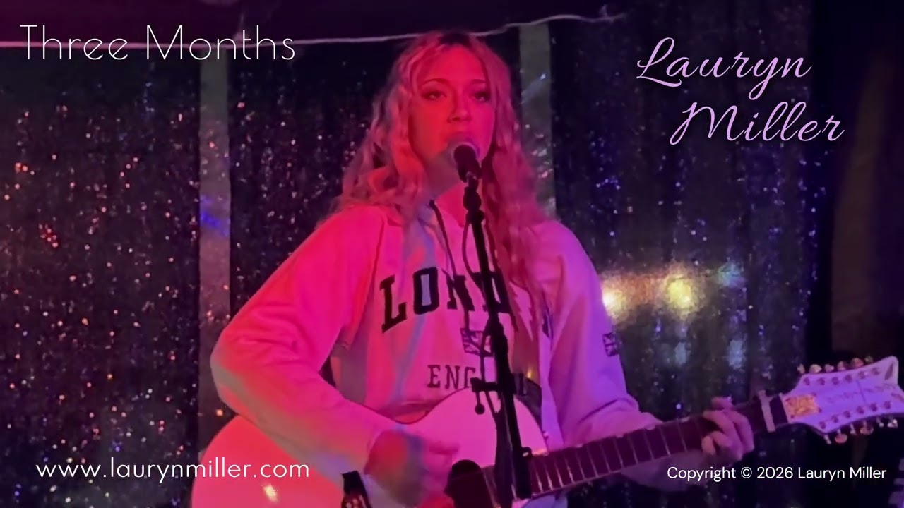 Three Months  - Original Song By Lauryn Miller Performed LIVE at Drifters Nashville, TN