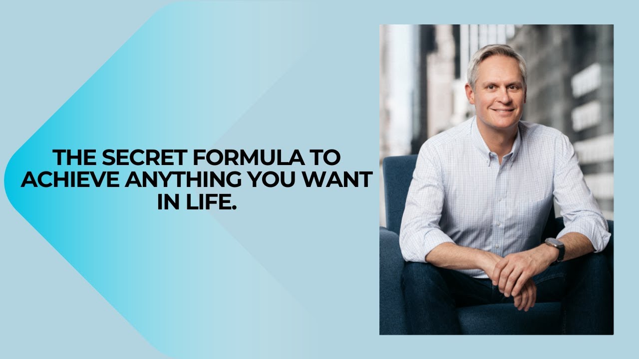 The Secret Formula to Achieve Anything You Want in Life - YouTube