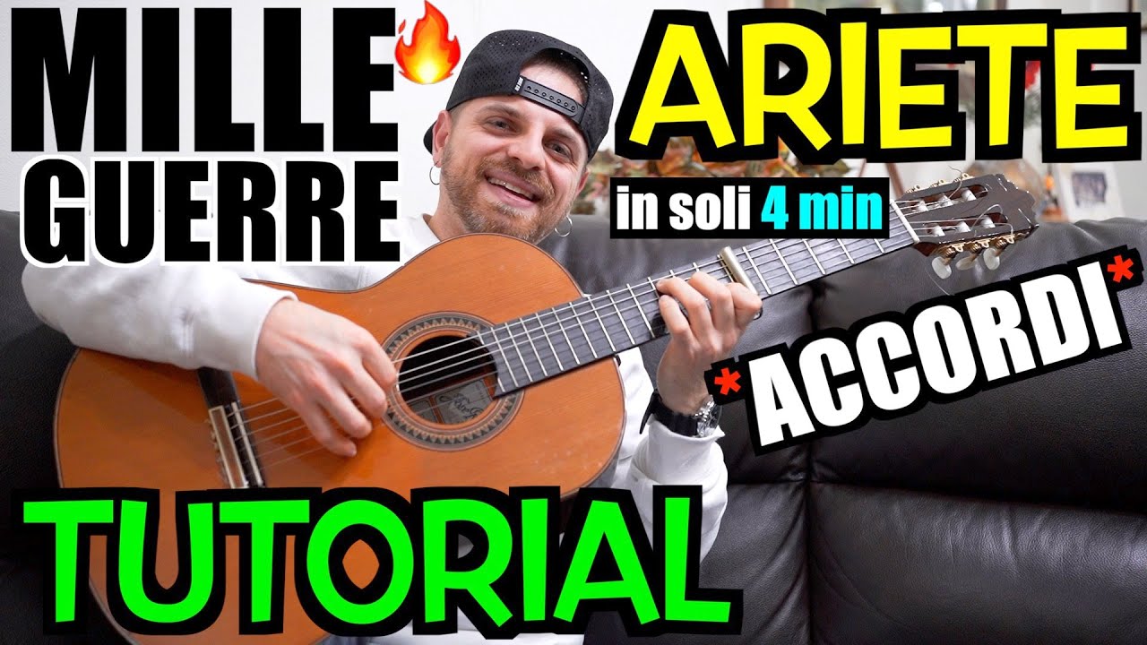 Tutorial Chitarra ARIETE MILLE GUERRE Accordi Testo Ritmo 