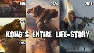 Monsterverse Kong&#39;s Life and Timeline (UPDATED) - 1800-2028 AD