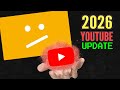 2026 YOUTUBE update!