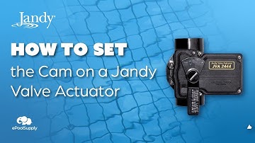 How to Cam a Jandy JVA Valve