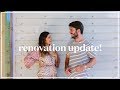 Renovation Update: Behind the Scenes!