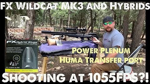 .25 FX Hybrids with the FX Wildcat MK3 Power Plenum at 1055FPS!!