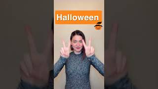 Halloween Signs in American Sign Language - Part 1 #shorts