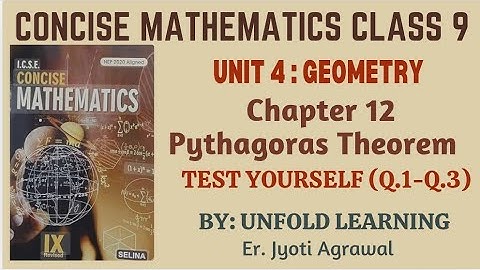 ICSE CLASS 9 || CONCISE MATHEMATICS || 2025-26 || 12. Pythagoras Theorem ||Test Yourself #icsemaths 