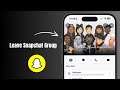 How to Leave Snapchat Group?