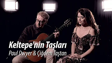 KELTEPE'NİN TAŞLARI - Çiğdem Taştan & Paul Dwyer #40