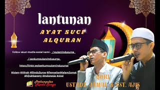 Download Lagu DUET MERDU LANTUNAN AYAT SUCIi Al QURAN //  UST  AJIS  \u0026 UST  JAMAL // MP3