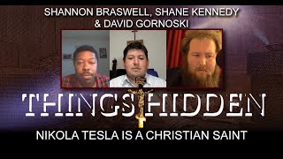 THINGS HIDDEN 116: Nikola Tesla Is a Christian Saint Was Nikola Tesla Christian