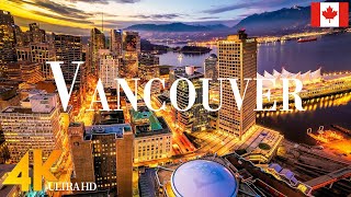 Vancouver 4K drone view • Amazing Aerial View Of Vancouver | Relaxation film with calming music