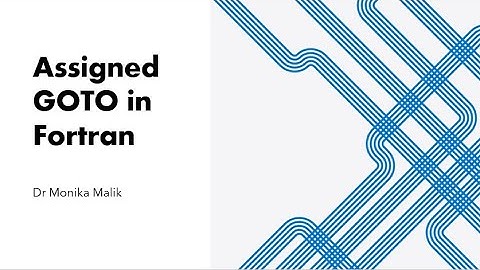 Lecture 8- Assigned GO TO in Fortran with notes -Hindi