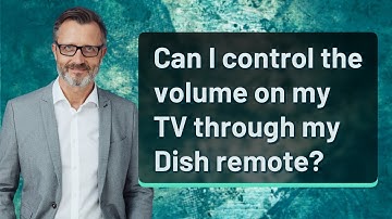 Can I control the volume on my TV through my Dish remote?