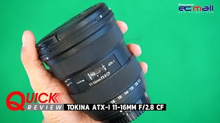 Quick Review : Tokina atx-i 11-16mm f/2.8 CF