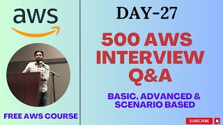 500 AWS Interview Q&A | 30 AWS services covered | Basic, Advanced and Scenario Based #aws #devops