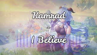 Nightcore - I Believe (Kamrad)