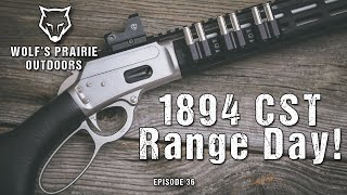 1894 CST Range Day!