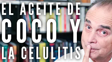 ¿Cómo ayuda el aceite de coco a combatir la celulitis?