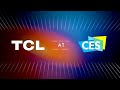 TCL Press Conference at CES 2020