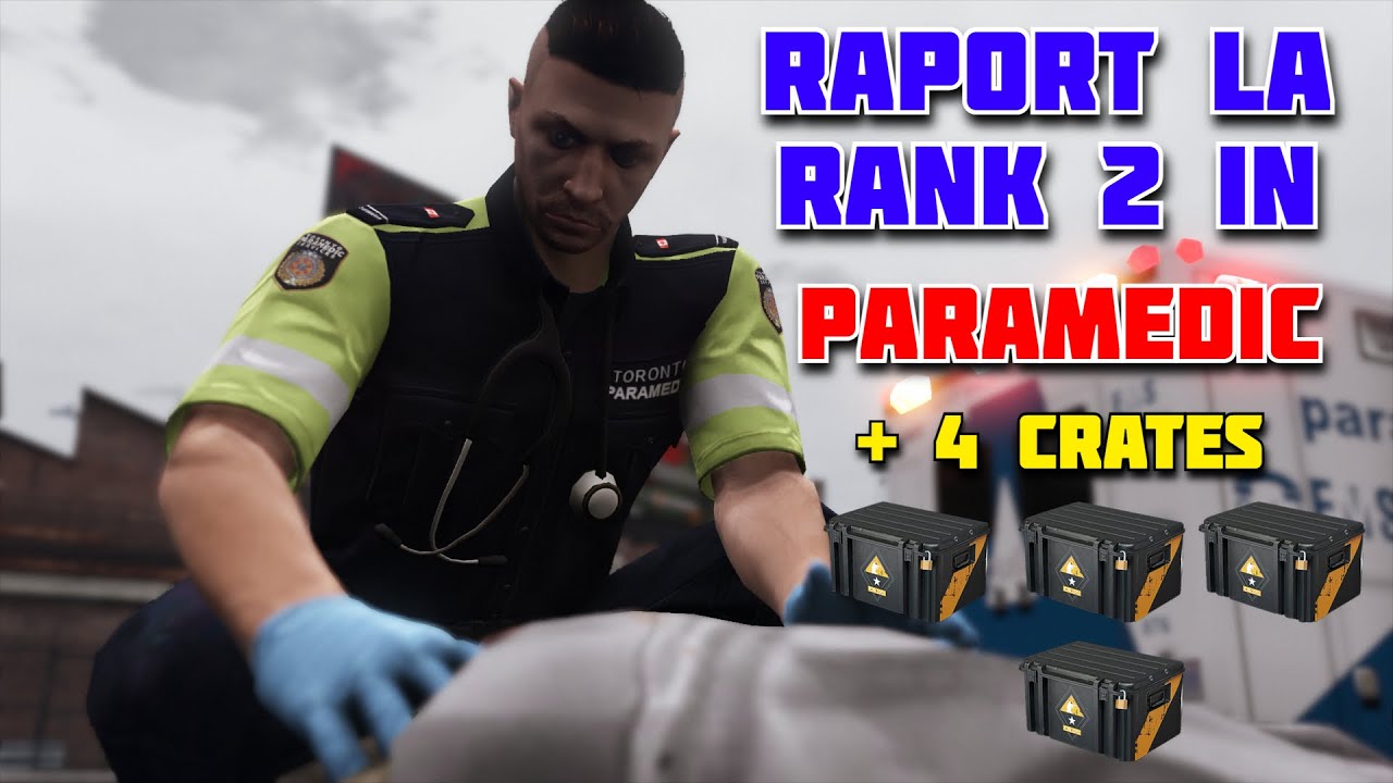 Raport la Rank 2 in Paramedic + 4 Crates | RAGE:MP B-HOOD / E11 - YouTube