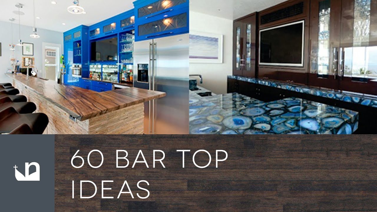 60 Bar Top Ideas - YouTube