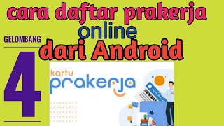 Cara daftar kartu Prakerja dari android