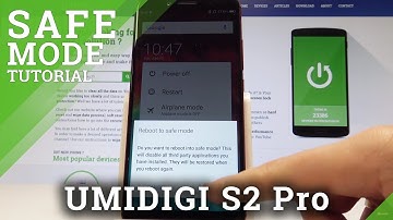 Safe Mode UMIDIGI S2 Pro - How to Enter & Quit Safe Mode