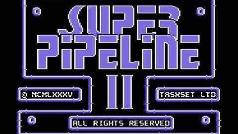 Commodore 64 Longplay - Super Pipeline 2