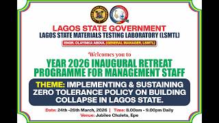 A 3 Days Retreat 2026 II LAGOS MATERIALS TESTING LABORATORY II LSMTL II Day !