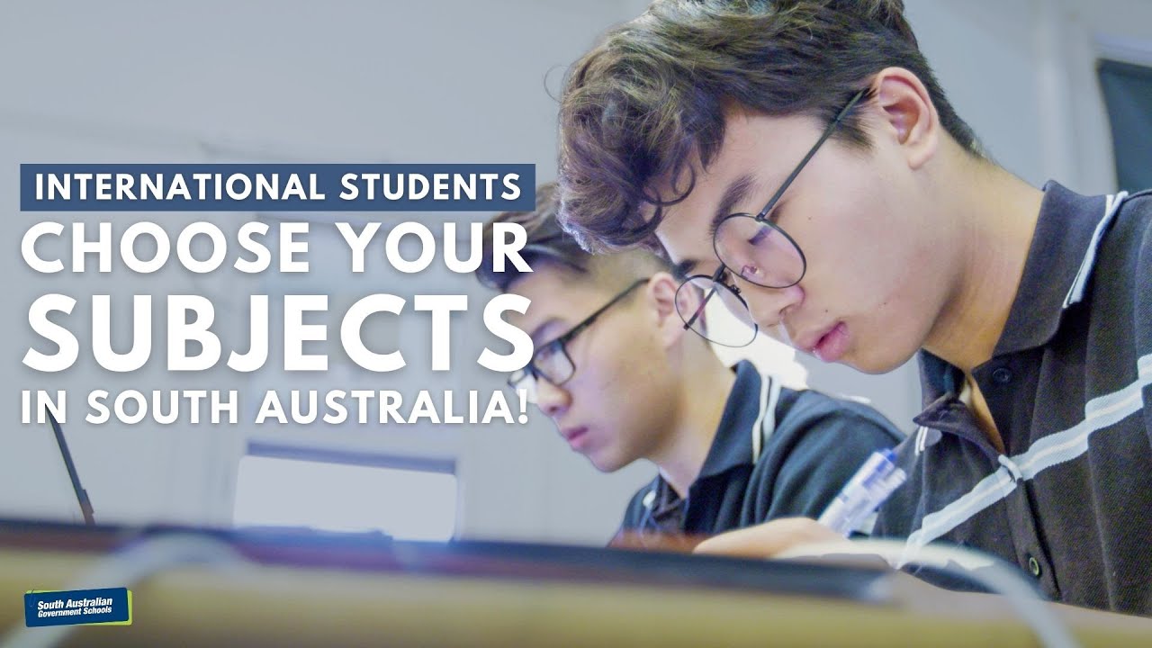 Choose Your Subjects in South Australia | International Students