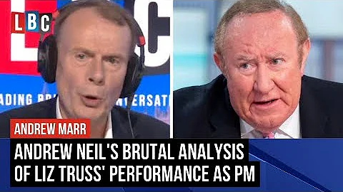 Andrew Neil's brutal analysis of Liz Truss' perfor...