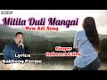 Mitila duli mangai  rebecca ezing  lyricsnakkeng perme  new adi modern song 