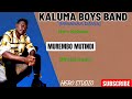 Kaluma Boys Band Murembo Mutindi New Release 2026