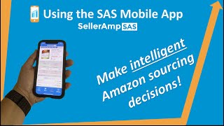 Using the SAS Mobile App