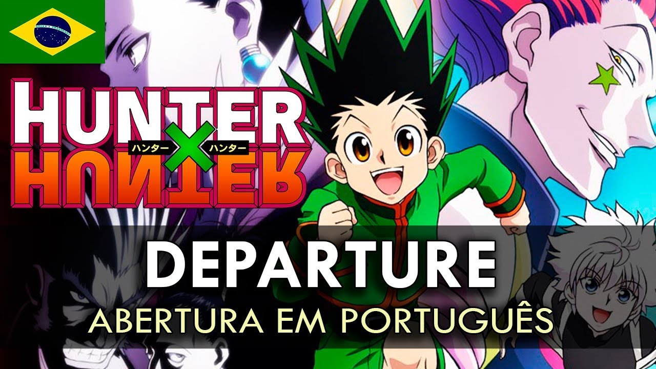 Good Morning (abertura brasileira) - Hunter x Hunter 