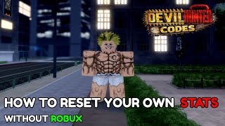 Celebrity How to Reset Your Stats WITHOUT Robux (Free Method) | Devil Hunter Wealth