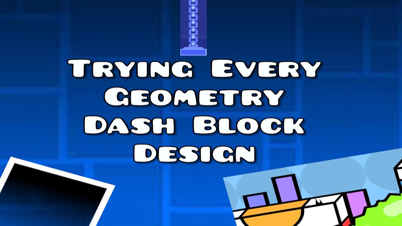 Trying every block Design in Geometry Dash [Part 1] - YouTube