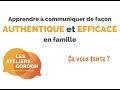 Atelier gordon parents mieux communiquer en famille brochure en vido