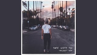 Safe With You