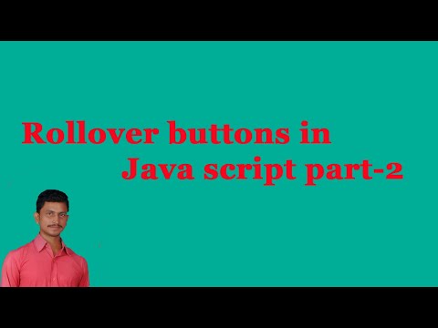 Rollover buttons in Java Script part-2 ||Web Technology in Telugu || By Mr Sivarao