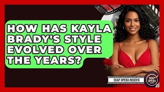 How Has Kayla Brady's Style Evolved Over The Years? - Soap Opera Insider