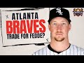 The atlanta braves should consider trading for erick fedde