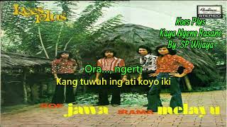 Koes Plus-kaya ngene rasane (karaoke)