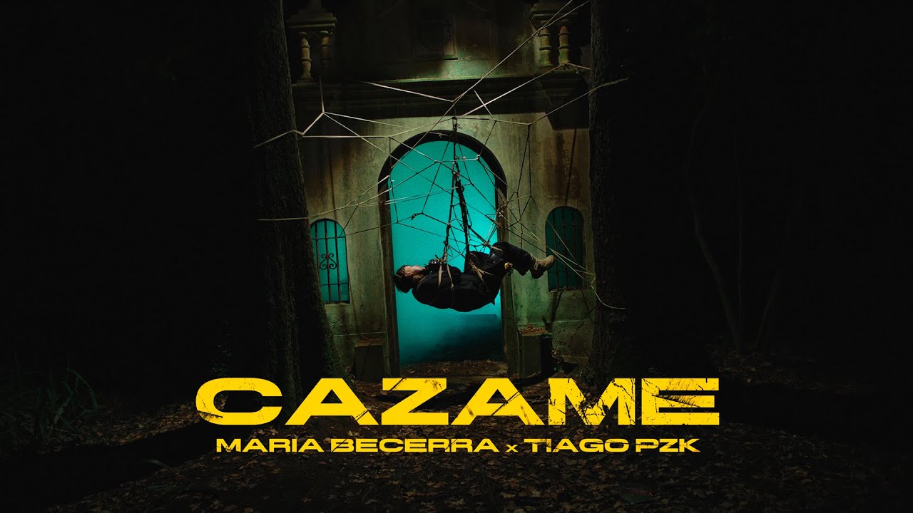 Maria Becerra, Tiago PZK - CAZAME (Official Video)