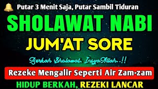 Download Lagu SHOLAWAT NABI PENARIK REZEKI PALING DAHSYAT, Sholawat Nabi Muhammad SAW, SALAWAT JIBRIL PALING MERDU MP3